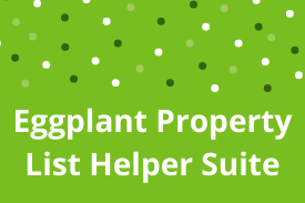 Eggplant Property List Helper Suite